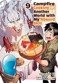 Campfire Cooking In Another World With My Absurd Skill TP Vol 09