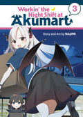 Workin' The Night Shift At Akumart Vol. 3
