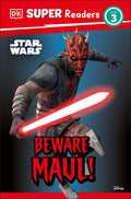 Dk Super Readers Level 3 Star Wars  Beware Maul!