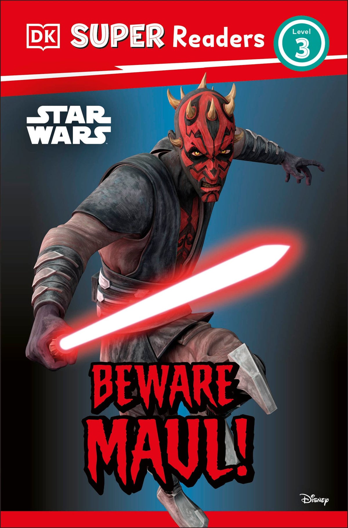 Dk Super Readers Level 3 Star Wars  Beware Maul!