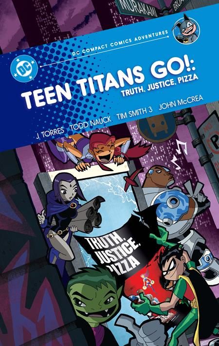 Teen Titans Go Truth Justice Pizza TP (DC Compact Comics Adventures)